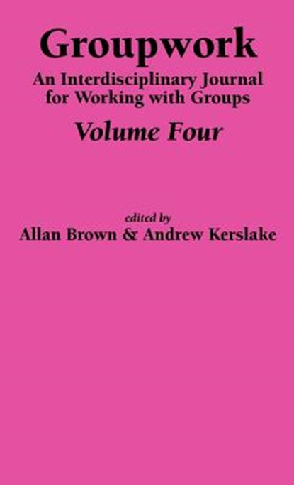 Groupwork, Allan Brown ; Andrew Kerslake - Gebonden - 9781861770585