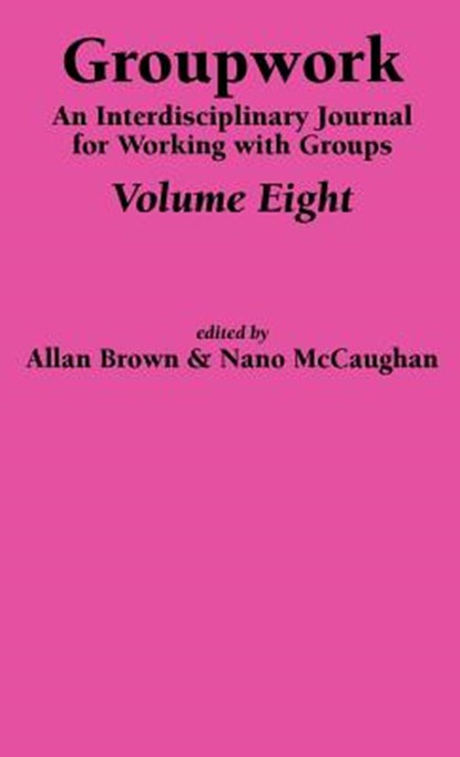 Groupwork Volume Eight, A Brown ; N McCaughan - Gebonden - 9781861770622