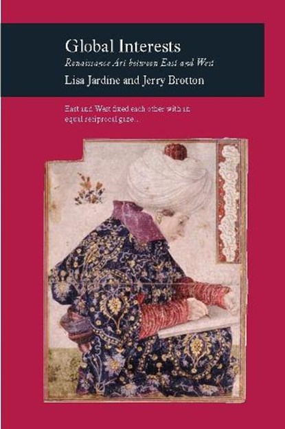 Global Interests, Lisa Jardine ; Jerry Brotton - Paperback - 9781861891662