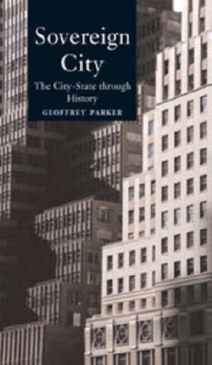 Sovereign City, PARKER,  Geoffrey - Gebonden - 9781861892195