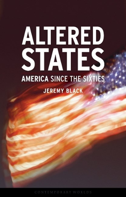 Altered States, Professor Jeremy Black - Paperback - 9781861892881