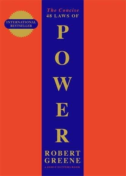 The Concise 48 Laws Of Power, Robert Greene - Paperback - 9781861974044