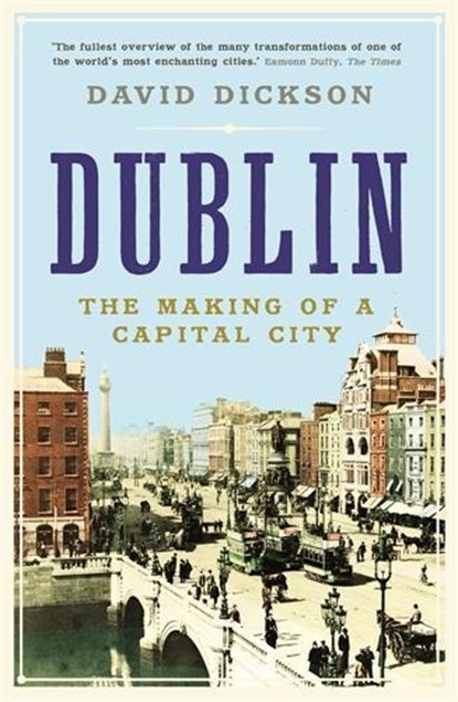 Dublin, Dr David Dickson - Paperback - 9781861975867