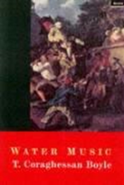 Water Music, T.C. Boyle - Paperback - 9781862071551