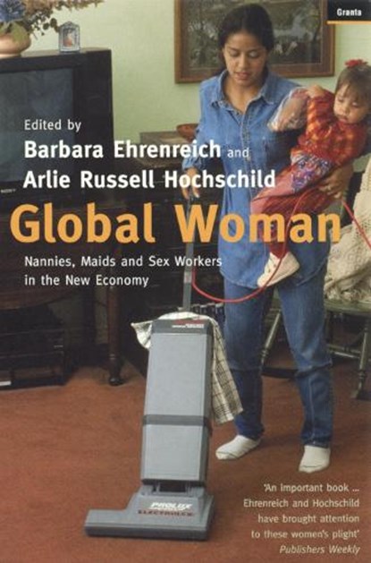 Global Woman, Barbara (Y) Ehrenreich - Paperback - 9781862075887