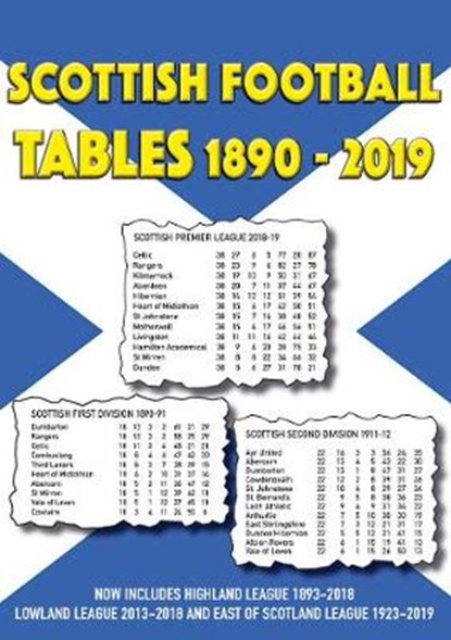Scottish Football Tables 1890-2019, Michael Robinson - Paperback - 9781862234055