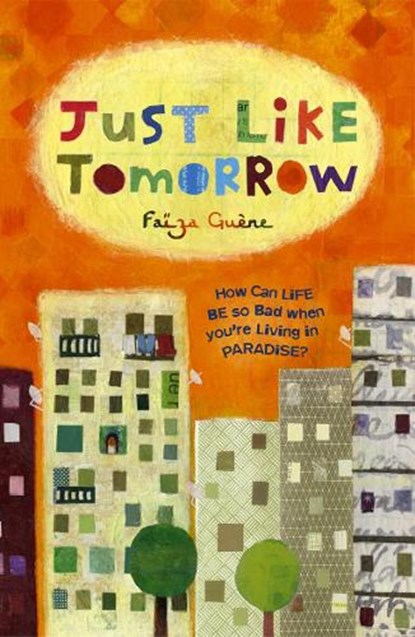 Just Like Tomorrow, Faiza Guene - Paperback - 9781862301580