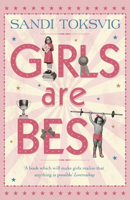 Girls Are Best, Sandi Toksvig - Paperback - 9781862304291