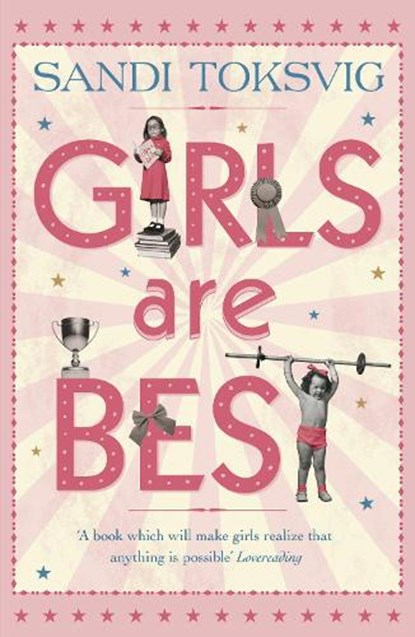 Girls Are Best, Sandi Toksvig - Paperback - 9781862304291