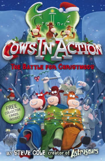 Cows In Action 6: The  Battle for Christmoos, COLE,  Steve - Paperback - 9781862305397