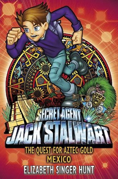 Jack Stalwart: The Quest for Aztec Gold, Elizabeth Singer Hunt - Paperback - 9781862306325
