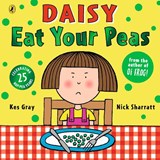 Daisy: Eat Your Peas - Kes Gray - 9781862308046