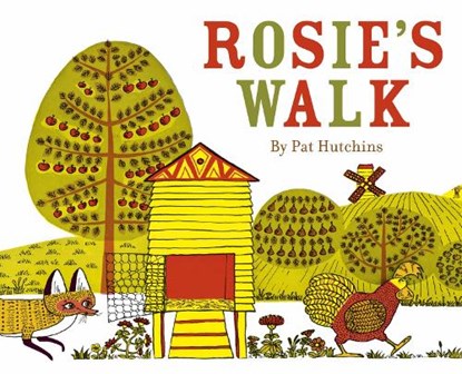 Rosie's Walk, Pat Hutchins - Paperback - 9781862308060