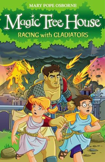 Magic Tree House 13: Racing With Gladiators, Mary Pope Osborne - Paperback - 9781862309005