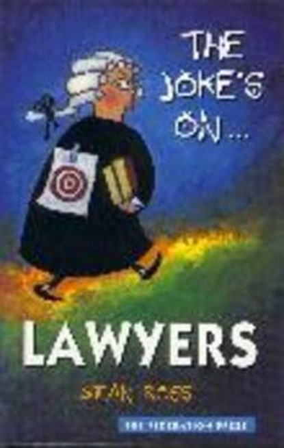 The Joke's on ... Lawyers, Ysaiah Ross - Paperback - 9781862872400