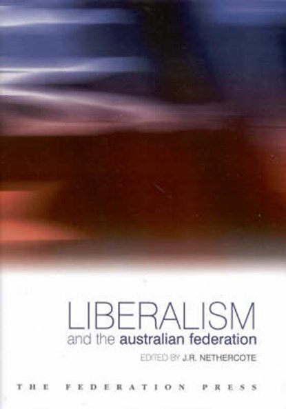 Liberalism, J.R. Nethercote - Paperback - 9781862874022
