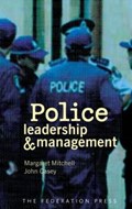 Police Leadership and Management | Margaret Mitchell | 