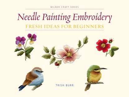 Needle Painting Embroidery, Trish Burr - Paperback - 9781863514200