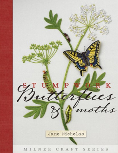 Stumpwork Butterflies & Moths, Jane Nicholas - Gebonden - 9781863514521