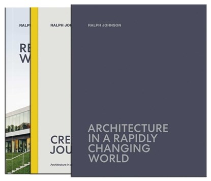 Architecture in a Rapidly Changing World, Ralph Johnson - Gebonden - 9781864707014