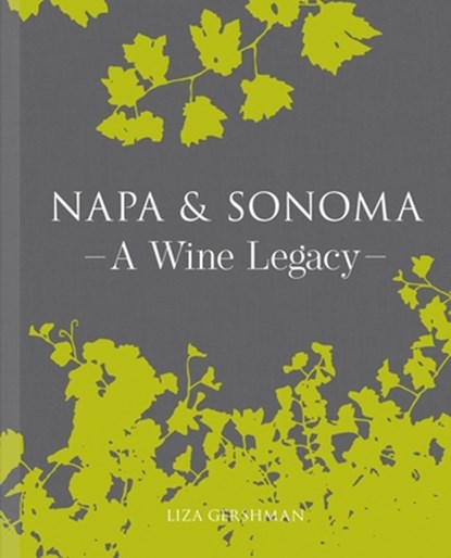 Napa & Sonoma, Liza Gershman - Gebonden - 9781864709100