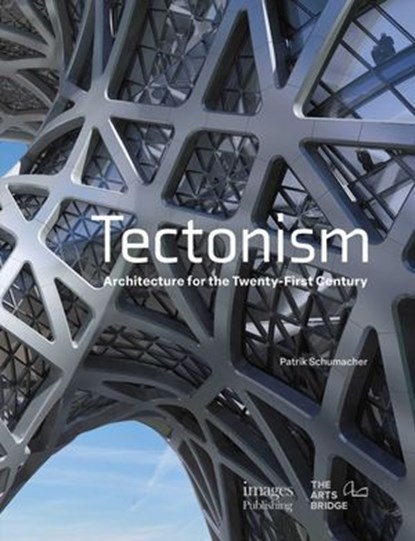 Tectonism, Patrik Schumacher - Ebook - 9781864709889