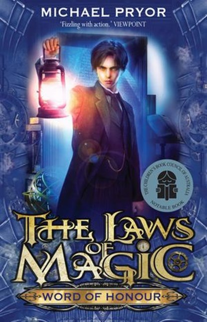 Laws Of Magic 3: Word Of Honour, Michael Pryor - Ebook - 9781864714777