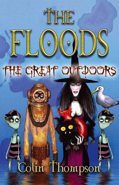 Floods 6: The Great Outdoors, Colin Thompson - Ebook - 9781864715682