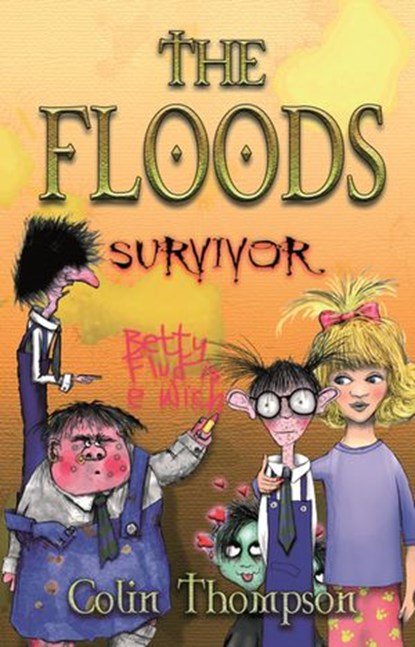 Floods 4: Survivor, Colin Thompson - Ebook - 9781864715705