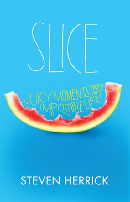 Slice, Penguin Random House Australia - Ebook - 9781864716030
