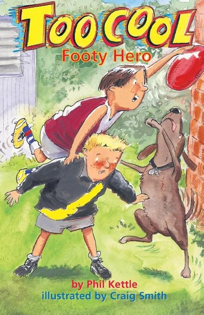 Toocool Footy Hero, Phillip Kettle - Paperback - 9781865043371