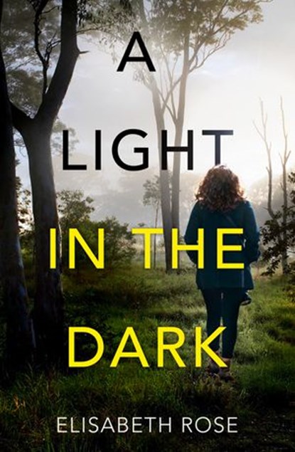 A Light in the Dark (Taylor's Bend, #3), Elisabeth Rose - Ebook - 9781867206774