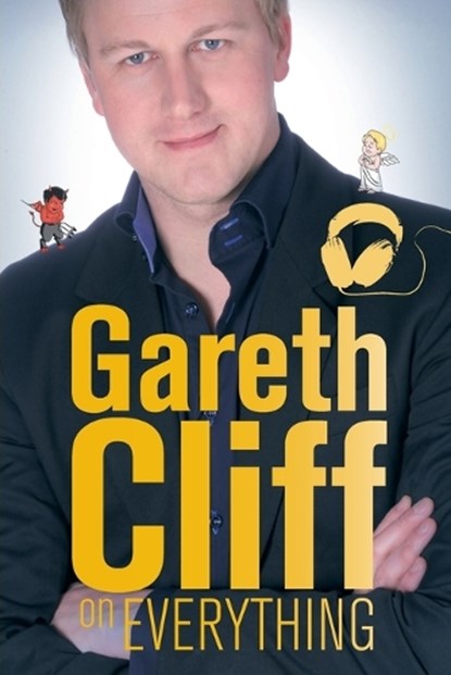 Gareth Cliff on everything, CLIFF,  Gareth - Paperback - 9781868424559