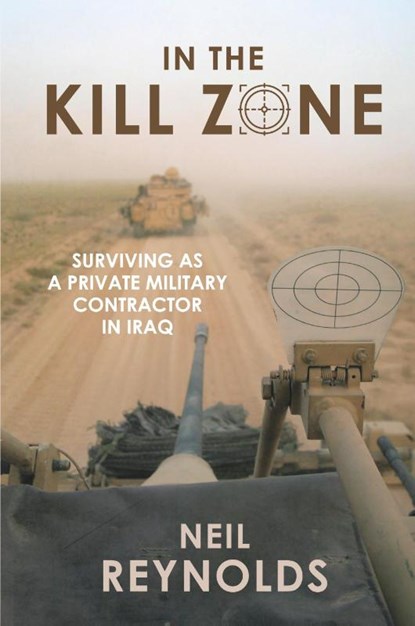 In the kill zone, Neil Reynolds - Paperback - 9781868428564