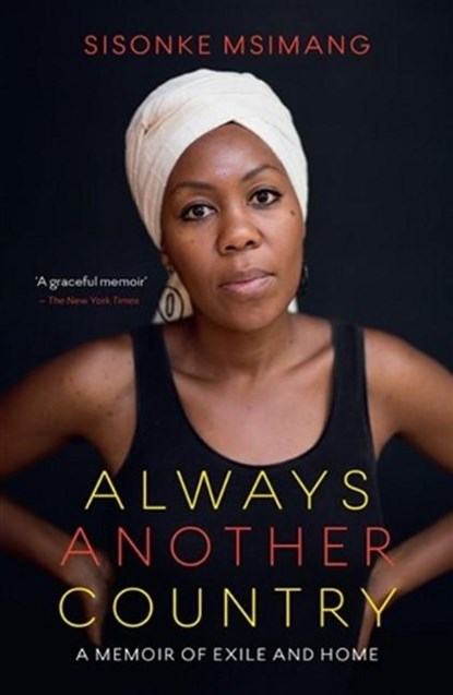 Always another country, Sisonke Msimang - Paperback - 9781868429363