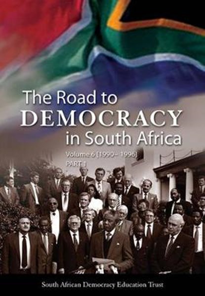 The road to democracy (1990-1996), South African Democracy Education Trust - Gebonden - 9781868887101