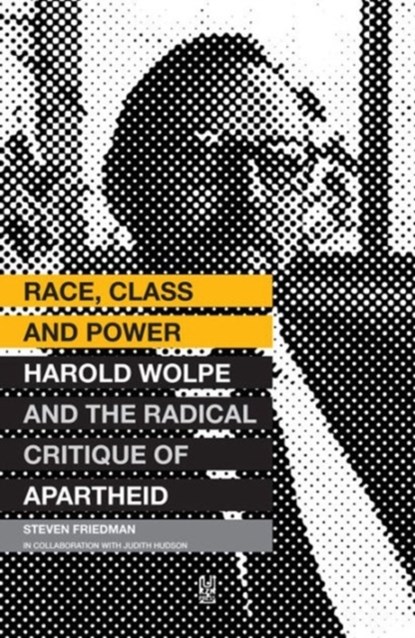 Race, class and power, Steven Friedman - Paperback - 9781869142865