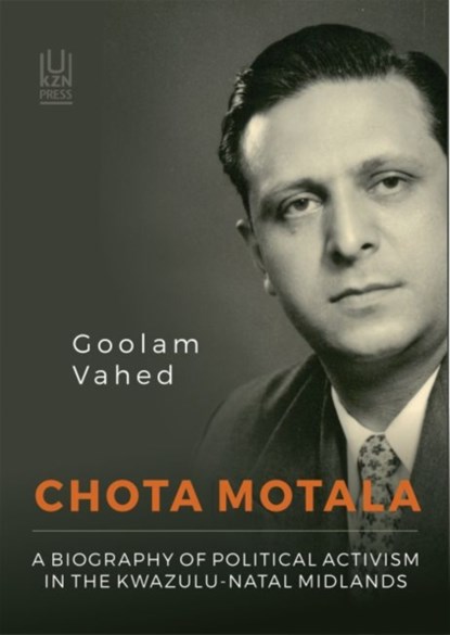 Chota Motala, Goolam Vahed - Paperback - 9781869143824