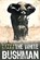 The white bushman, Peter Stark - Paperback - 9781869194130
