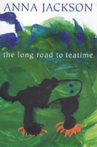 Long Road to Teatime, Anna Jackson - Paperback - 9781869402235