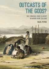 Outcasts of the Gods? - PETRIE,  Hazel - 9781869408305