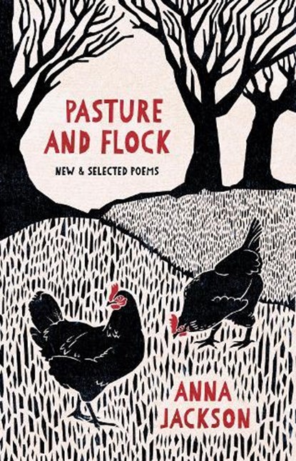Pasture and Flock, Anna Jackson - Paperback - 9781869408794
