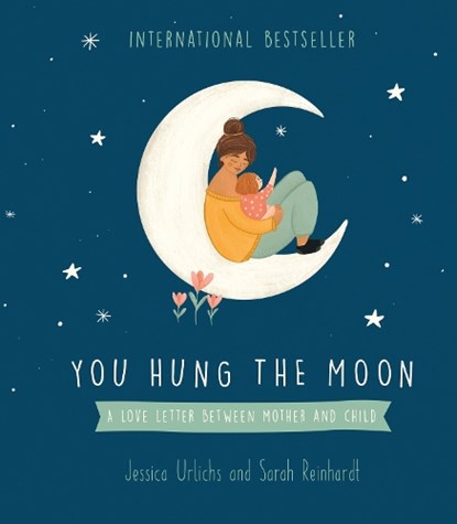 You Hung the Moon, Jessica Urlichs - Gebonden - 9781869714871