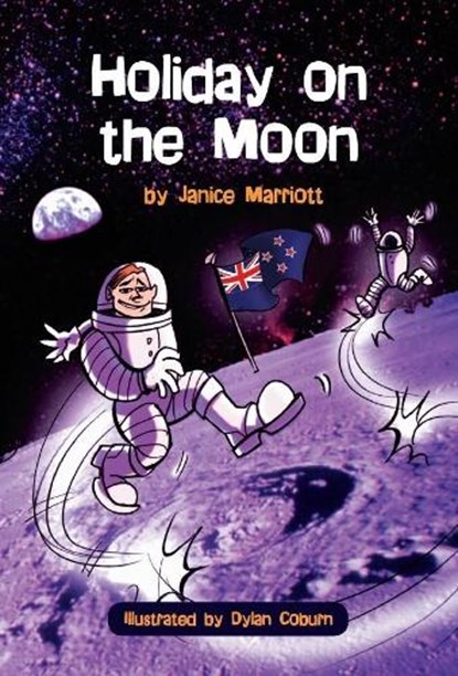 Holiday on the Moon,  Janice Marriott - Paperback - 9781869744830