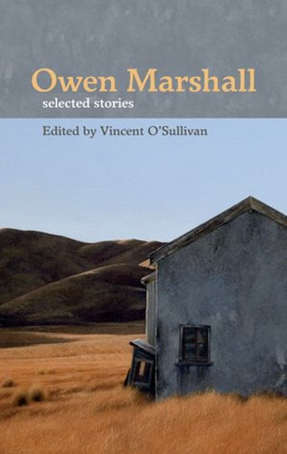 Owen Marshall Selected Stories, Vincent O'Sullivan - Ebook - 9781869792237