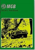 MG MGB Tourer and GT Drivers Handbook | R. M. Clarke | 