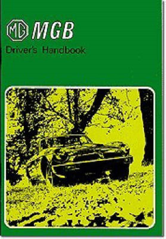 MG MGB Tourer and GT Drivers Handbook