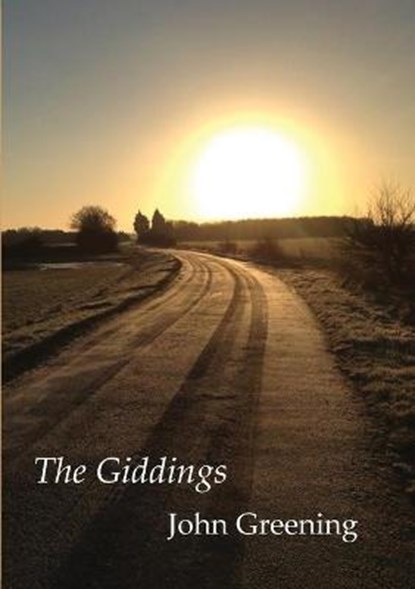The Giddings, GREENING,  John - Paperback - 9781869848286