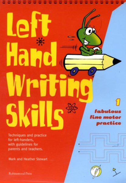 Left Hand Writing Skills, Mark Stewart ; Heather Stewart - Gebonden - 9781869981761