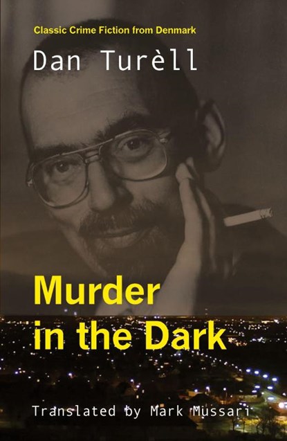 Murder in the Dark, Dan Turell - Paperback - 9781870041980